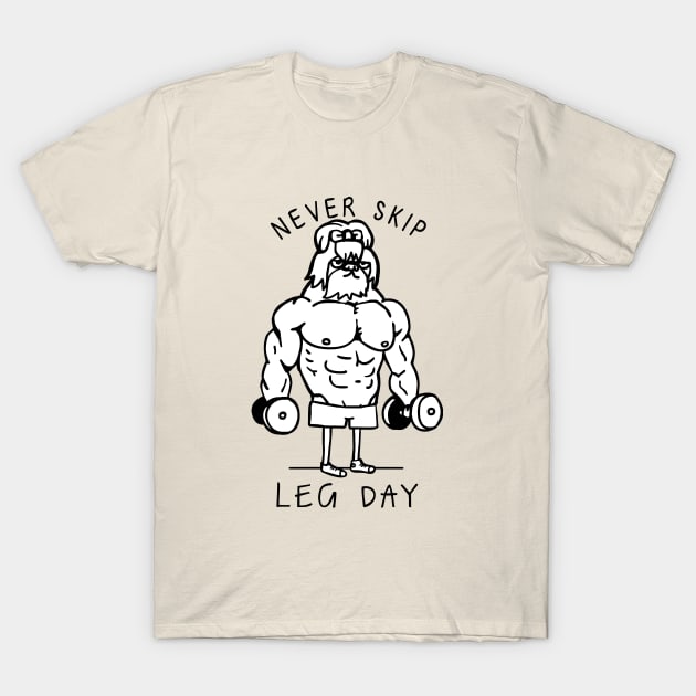 Never Skip Leg Day Shih Tzu T-Shirt by huebucket